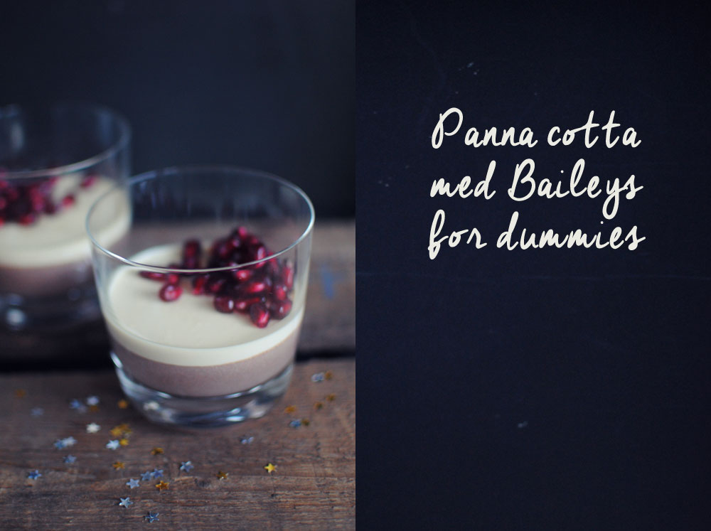 Opskrift: Panna cotta med Baileys