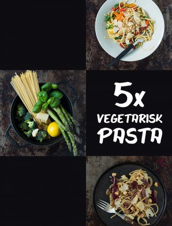 5 opskrifter på vegetarisk pasta | Frk. Kræsen